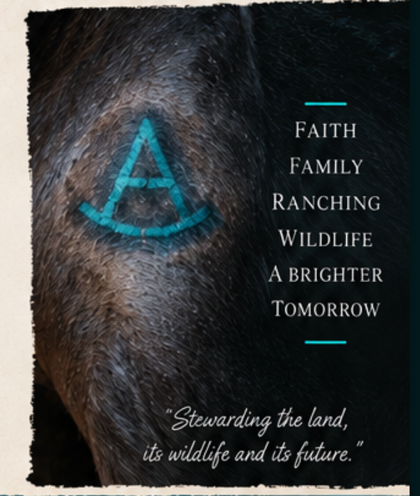Rockin’ A cattle brand — Faith, Family, Ranching, Wildlife, A Brighter Tomorrow